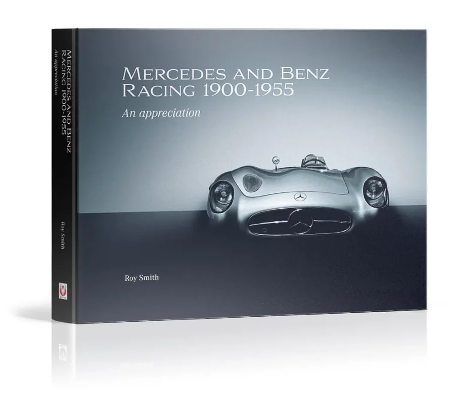 Cover: Mercedes and Benz Racing 1900–1955 von Roy Smith
