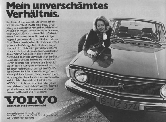 Mein unverschämtes Verhältnis … mit einem Volvo?