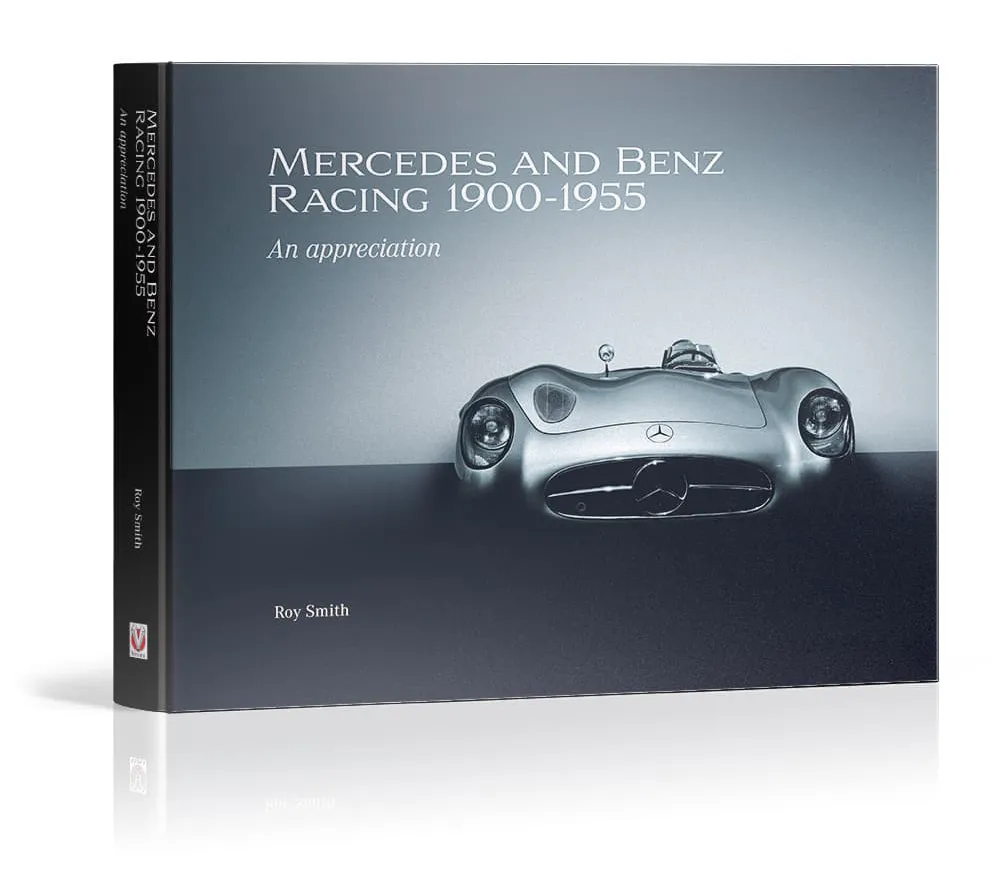 Cover: Mercedes and Benz Racing 1900–1955 von Roy Smith